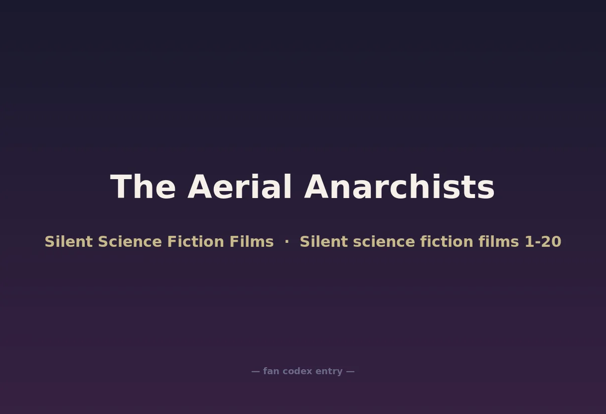 The Aerial Anarchists