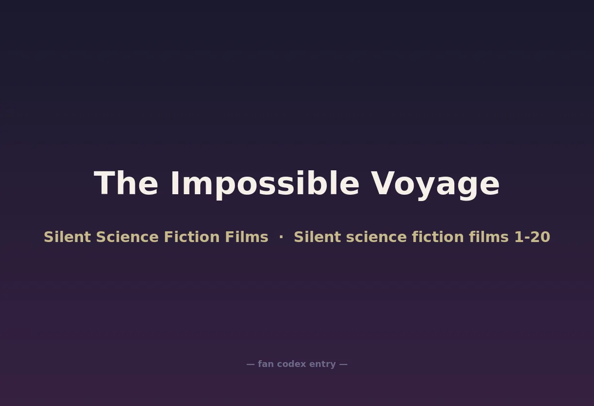 The Impossible Voyage